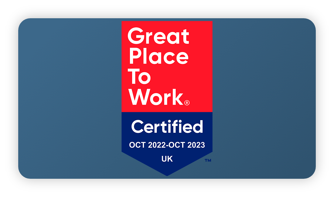 Great Place to Work October 2022 - October 2023 Certification